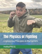 The Physics of Fighting - Hobbypress - 9798267385282