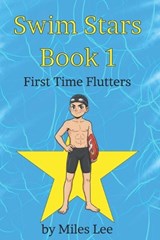 Swim Stars - Caya Lee ; Miles Lee - 9798267766852