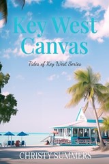 Key West Canvas - Christy Summers - 9798268121636