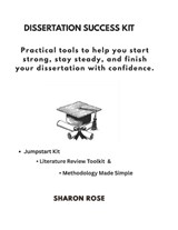 Dissertation Success Kit - Sharon Rose - 9798268406436