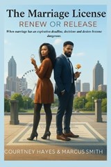 The Marriage License - Courtney Hayes ; Marcus Smith - 9798268445640