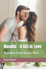 Nandini - A Girl in Love - Ravi Kiran - 9798268487947