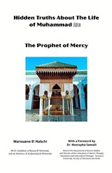 Hidden Truths About The Life of Muhammad ? - Marouane El Habchi - 9798268574227