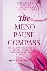The Menopause Compass - Megan Caldwell - 9798268639391