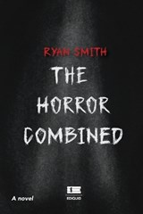 The horror combined - Ryan Smith - 9798268860047