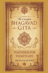 The Complete Bhagavad Gita - Bhaskar Bora - 9798269015804