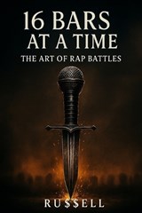 16 Bars at a Time - Russell Ehrnsberger - 9798270142322
