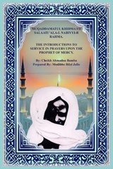 Muqaddamatul Khidma Fii Salaati 'Ala-l Nabiyyir Rahma - Cheikh Ahmadou Bamba ; Modibbo Bilal Jallo - 9798270312244