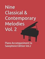 Nine Classical & Contemporary Melodies Vol. 2 - Ff Music Publications ; Dima Mondello - 9798271129612
