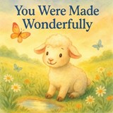 You Were Made Wonderfully - Valerie Penland - 9798271154287