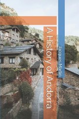 A History of Andorra - Jacques Martin - 9798271843129