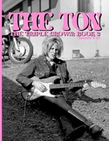 The Ton - The Triple Crown - Aaron Walter Baker ; Kris Cunningham - 9798271897245