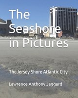 The Seashore in Pictures - Lawrence Anthony Jaggard - 9798272184269