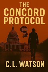 The Concord Protocol - C L Watson - 9798272204509