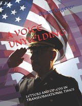 A Voice Unyielding - Brian Scott Angerer - 9798272446008