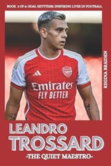 Leandro Trossard - Regina Braiden - 9798272678409