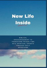 New Life Inside - God'sown Publication - 9798272920430