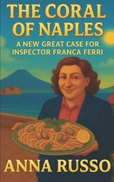 The Coral of Naples - Anna Russo - 9798272983381