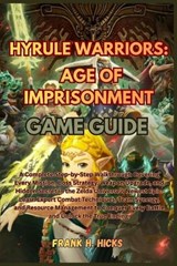 Hyrule Warriors - Frank H Hicks - 9798273524446