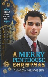 A Merry Penthouse Christmas - Amanda Meuwissen - 9798274294508