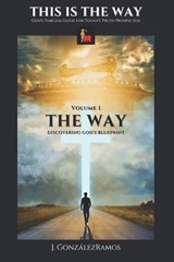 The Way - J Gonzalezramos - 9798274651677