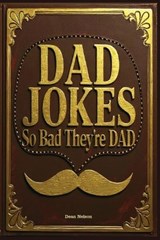 Dad Jokes - Dean Nelson - 9798274843676