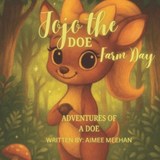 Jojo the Doe - Aimee Meehan - 9798275270396