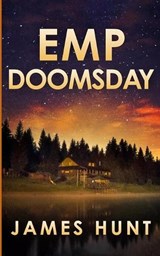 EMP Doomsday - James Hunt - 9798275529647