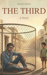 The Third - Amar B Singh - 9798275924510
