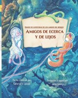 Amigos de cerca y de lejos - Catherine V LaLonde - 9798275948301