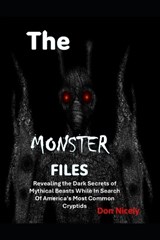 The Monster Files - Don Nicely - 9798276185675