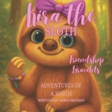 Kira the Sloth - Aimee Meehan - 9798276261300