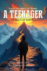 Your Journey Of Being A Teenager - Tom Anderson - 9798276336275