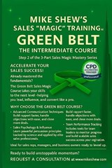 MIKE SHEW'S SALES "MAGIC" TRAINING (TM) Green Belt - Mike Edward Shew - 9798276366395