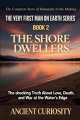 The Shore Dwellers - Ancient Curiosity - 9798276379463