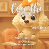 Coco The Poodle - Aimee Meehan - 9798276488226