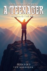 Your Journey Of Being A Teenager - Tom Anderson - 9798276575339