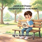 Jared and Chappy - Karen Ochoa - 9798276831732