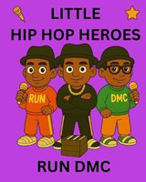 Run DMC - D A Ward ; Semi-Stable Publishing - 9798277039908