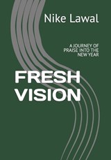 Fresh Vision - Nike Lawal - 9798277707340