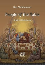 People of the Table - Ben Abrahamson - 9798278050285