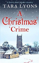 A Christmas Crime - Tara Lyons - 9798278073673