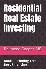 Residential Real Estate Investing - Raymond Cooper - 9798278250906
