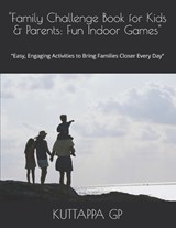 "Family Challenge Book for Kids & Parents - Kuttappa Gp - 9798278336822