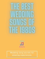 The Best Wedding Songs of the 1980s - Matthew Campbell - 9798278754145