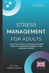 Stress Management For Adults - Darryl Howe - 9798278863526
