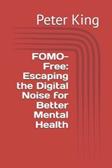 FOMO-Free - Peter King - 9798278986560