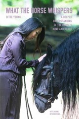 What The Horse Whispers - Ditte Young - 9798279212613