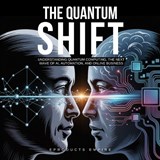 The Quantum Shift - Brittany Johnson - 9798279434947