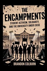 The Encampments - Brandon Colburn - 9798280642928